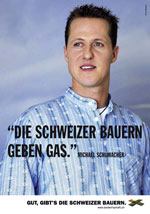 Michael Schumacher For Swiss Agriculture