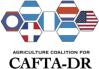 Agriculture Coalition For CAFTA-DR