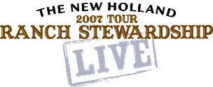 New Holland 2007 Tour Ranch Stewardship
