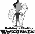 Building A Healthy Wisconsin